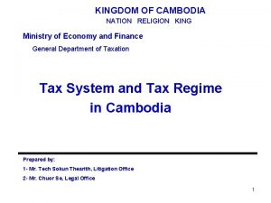 KINGDOM OF CAMBODIA NATION RELIGION KING Ministry of