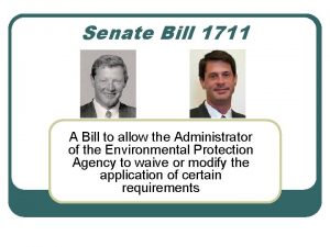 Senate Bill 1711 A Bill to allow the