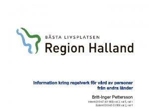 BrittInger Pettersson Internt 010 47 61 900 val