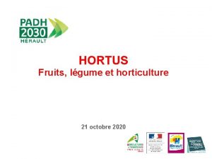 HORTUS Fruits lgume et horticulture 21 octobre 2020