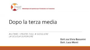 Metodologie ed Esperienze per lEvoluzione e la Transizione