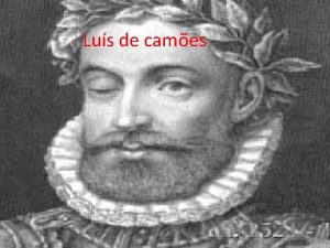 Lus de cames Vida de lus de cames