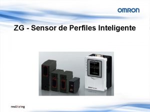 ZG Sensor de Perfiles Inteligente Caractersticas Beneficios Sensor