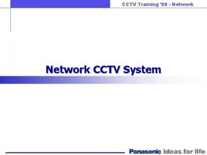 CCTV Training 08 Network CCTV System CCTV Training