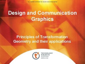 Design and Communication Graphics Principles of Transformation Geometry