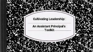 Cultivating Leadership An Assistant Principals Toolkit Assistant Principals