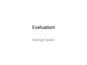 Evaluation George Swain Media Conventions Introduction Upon the