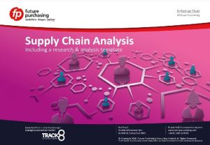 Supply Chain Analysis 1 Agree the supply chain