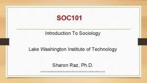 SOC 101 Introduction To Sociology Lake Washington Institute