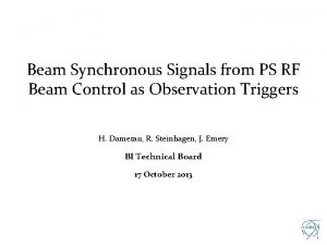0 Beam Synchronous Signals from PS RF Beam