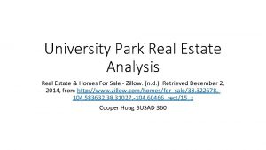University Park Real Estate Analysis Real Estate Homes