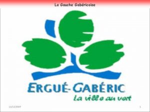 La Gauche Gabricoise 12122007 1 La Gauche Gabricoise