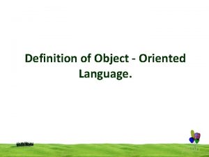 Definition of Object Oriented Language popo Definition of