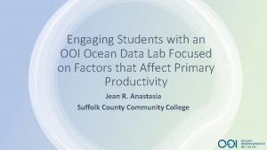 Engaging Students with an OOI Ocean Data Lab