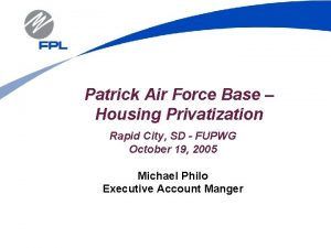 Patrick Air Force Base Housing Privatization Rapid City