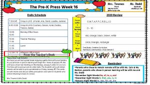 Mrs Townes The PreK Press Week 16 PreK