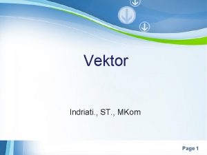 Vektor Indriati ST MKom Powerpoint Templates Page 1