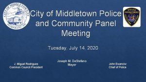 City of Middletown Police and Community Panel Meeting