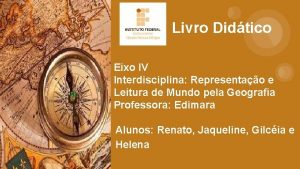 Livro Didtico Eixo IV Interdisciplina Representao e Leitura