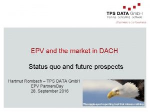 EPV and the market in DACH Status quo