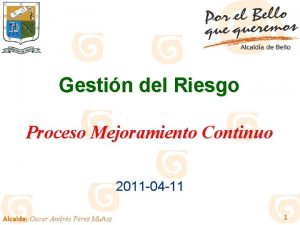 Gestin del Riesgo Proceso Mejoramiento Continuo 2011 04