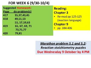 FOR WEEK 6 930 104 Suggested Homework Page