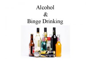 Alcohol Binge Drinking What is binge drinking Binge