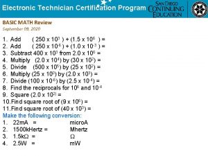 Electronic Technician Certification Program BASIC MATH Review September