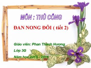 AN NONG I tit 2 Gio vin Phan