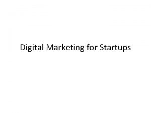 Digital Marketing for Startups Rajesh Menon 25 years