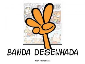 Prof Ftima Bessa A Banda Desenhada BD ou