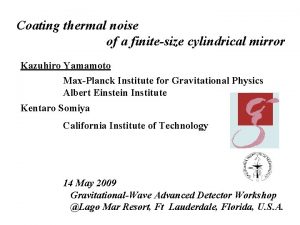 Coating thermal noise of a finitesize cylindrical mirror