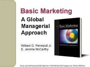 Basic Marketing A Global Managerial Approach William D