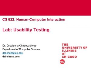 CS 522 HumanComputer Interaction Lab Usability Testing Dr