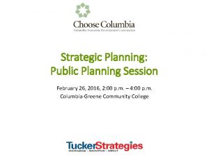 Strategic Planning Public Planning Session February 26 2016