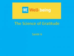 The Science of Gratitude Sant 6 Gratitude Trivia