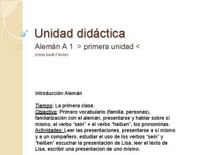 Unidad didctica Alemn A 1 primera unidad Xenia