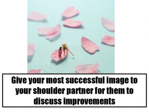 Give your most successful image to your shoulder