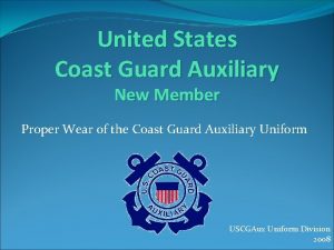 United States Coast Guard Auxiliary New Member Proper