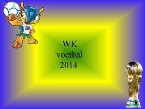 WK voetbal 2014 Geschiedenis Sinds 1930 gehouden gastland