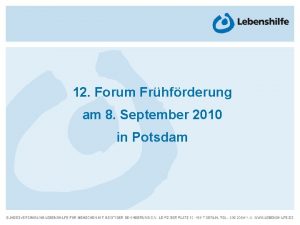 12 Forum Frhfrderung am 8 September 2010 in