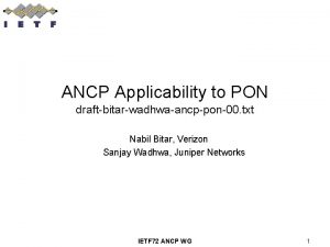 ANCP Applicability to PON draftbitarwadhwaancppon00 txt Nabil Bitar