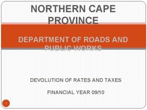 NORTHERN CAPE PROVINCE DEPARTMENT OF ROADS AND PUBLIC