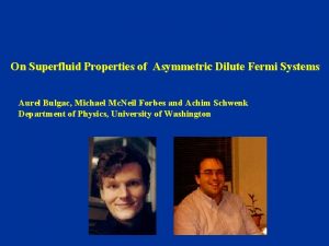 On Superfluid Properties of Asymmetric Dilute Fermi Systems