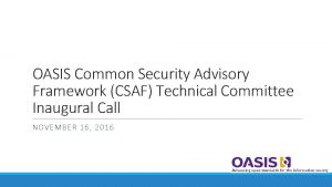 Common security advisory framework