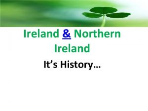 Ireland Northern Ireland Its History Geographical Breakdown 4