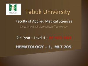 Tabuk University Faculty of Applied Medical Sciences Department