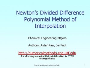 Newtons Divided Difference Polynomial Method of Interpolation Chemical