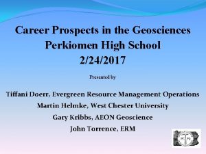 Career Prospects in the Geosciences Perkiomen High School