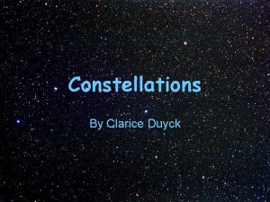 Constellations By Clarice Duyck Questions Have you ever